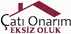Çatı Onarım Ustası Eksiz Oluk