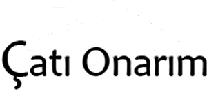 Çatı Onarım Ustası Eksiz Oluk
